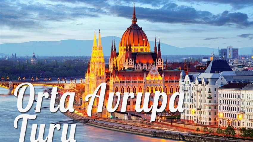 BÜYÜK ORTA AVRUPA TURU